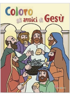 COLORO GLI AMICI DI GESU'