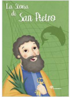 LA STORIA DI SAN PIETRO