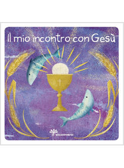 IL MIO INCONTRO CON GESU'