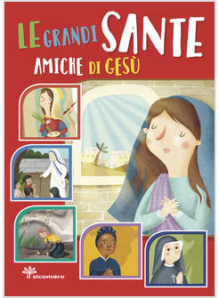 LE GRANDI SANTE AMICHE DI GESU'