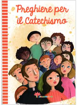 PREGHIERE PER IL CATECHISMO