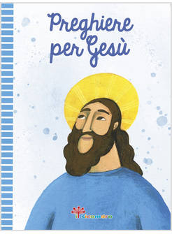 PREGHIERE PER GESU'