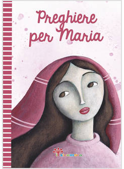 PREGHIERE PER MARIA