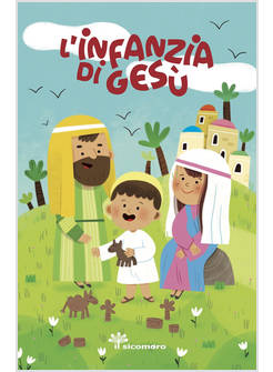 L'INFANZIA DI GESU'