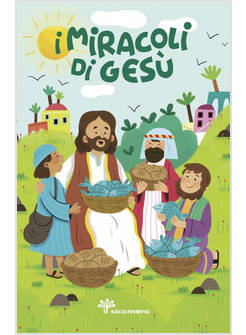 I MIRACOLI DI GESU'