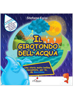 GIROTONDO DELL'ACQUA. EDIZ. A COLORI (IL)