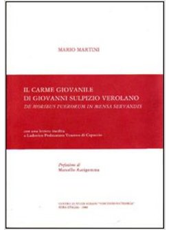 CARME GIOVANILE DI GIOVANNI SULPIZIO VEROLANO «DE MORIBUS PUERORUM IN MENSA