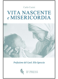 VITA NASCENTE E MISERICORDIA