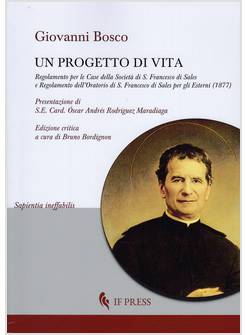 PROGETTO DI VITA. REGOLAMENTO PER L'ORATORIO MASCHILE DI S. FRANCESCO DI SALES