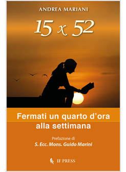 15 X 52 FERMATI UN QUARTO D'ORA ALLA SETTIMANA