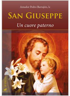 SAN GIUSEPPE UN CUORE PATERNO