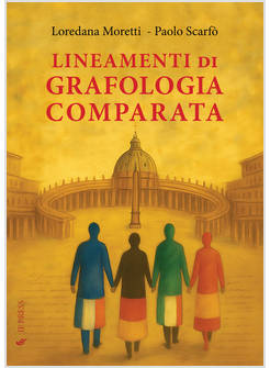LINEAMENTI DI GRAFOLOGIA COMPARATA