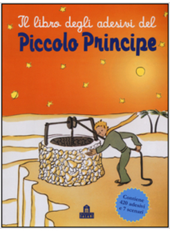 IL LIBRO DEGLI ADESIVI DEL PICCOLO PRINCIPE 