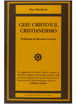 GESU' CRISTO E IL CRISTIANESIMO