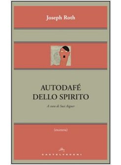 AUTODAFE' DELLO SPIRITO