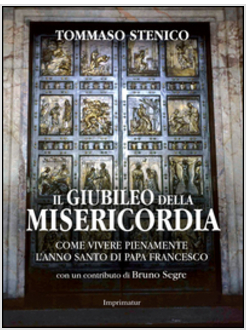 IL GIUBILEO DELLA MISERICORDIA