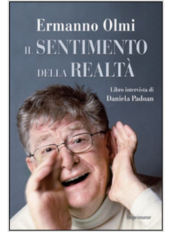 IL SENTIMENTO DELLA REALTA'