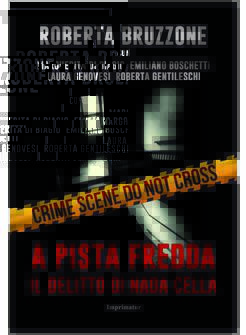 A PISTA FREDDA. IL DELITTO DI NADA CELLA