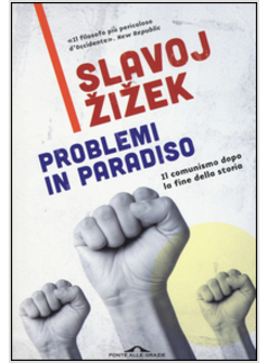 PROBLEMI IN PARADISO