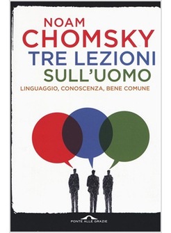 TRE LEZIONI SULL'UOMO. INTERVISTE DI C. J. POLYCHRONIOU