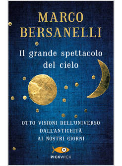 GRANDE SPETTACOLO DEL CIELO (IL)