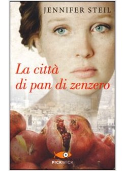 LA CITTA' DI PAN DI ZENZERO 