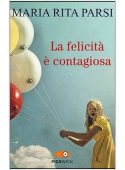 LA FELICITA' E' CONTAGIOSA