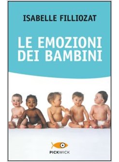 EMOZIONI DEI BAMBINI (LE)