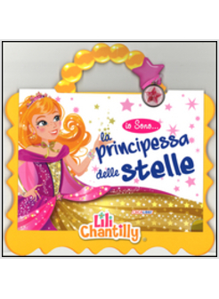 IO SONO LA PRINCIPESSA DELLE STELLE