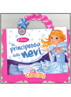 IO SONO LA PRINCIPESSA DELLE NEVI