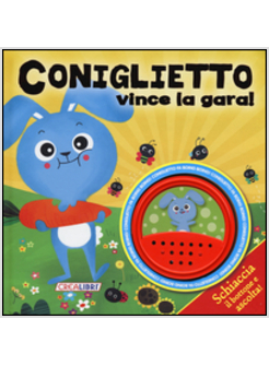 CONIGLIETTO VINCE LA GARA! PRIMI LIBRI SONORI