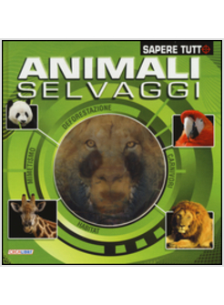 ANIMALI SELVAGGI