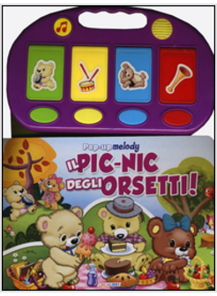 PIC-NIC DEGLI ORSETTI! (IL)