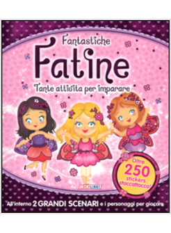FANTASTICHE FATINE
