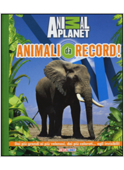 ANIMALI DA RECORD