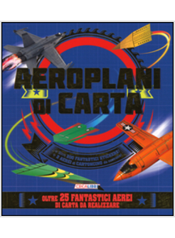 AEROPLANI DI CARTA