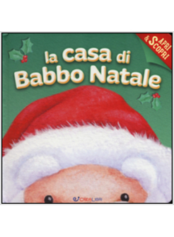 CASA DI BABBO NATALE (LA)
