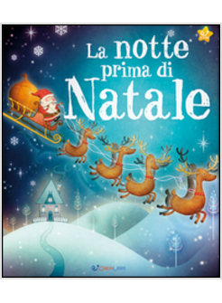 LA NOTTE PRIMA DI NATALE