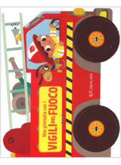 GIORNATA CON I VIGILI DEL FUOCO (UNA)