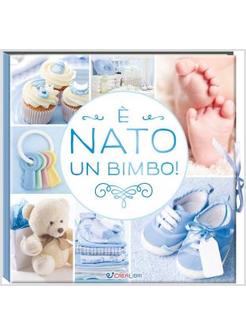 E' NATO UN BIMBO!