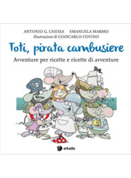 TOTI, PIRATA CAMBUSIERE