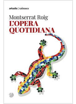 L'OPERA QUOTIDIANA