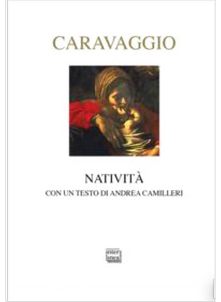 CARAVAGGIO. NATIVITA'