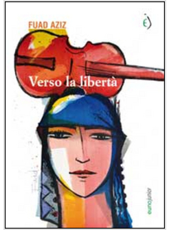 VERSO LA LIBERTA'