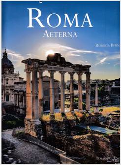 ROMA AETERNA EDIZIONE ITALIANA E INGLESE
