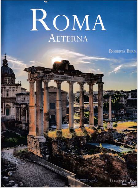 ROMA AETERNA EDIZIONE ITALIANA E INGLESE