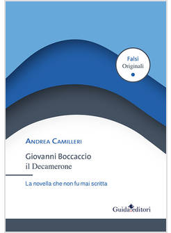 IL DECAMERONE LA NOVELLA CHE NON FU MAI SCRITTA 