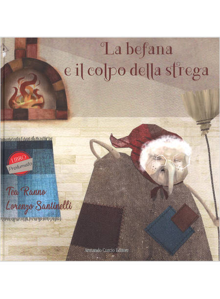 LA BEFANA E IL COLPO DELLA STREGA 