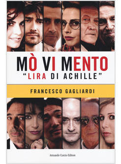 MO' VI MENTO LIRA DI ACHILLE