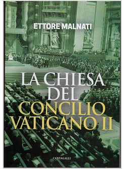 LA CHIESA DEL CONCILIO VATICANO II